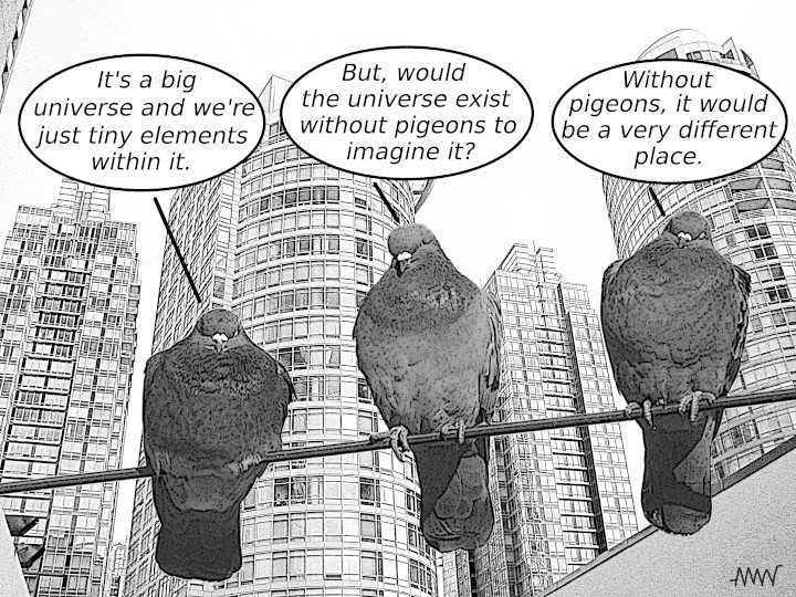 Cartoon
                                                          showing
                                                          pigeons
                                                          discussing on
                                                          a wire
                                                          rhetorical
                                                          contemplating
                                                          the nature
                                                          paved over of
                                                          the universe