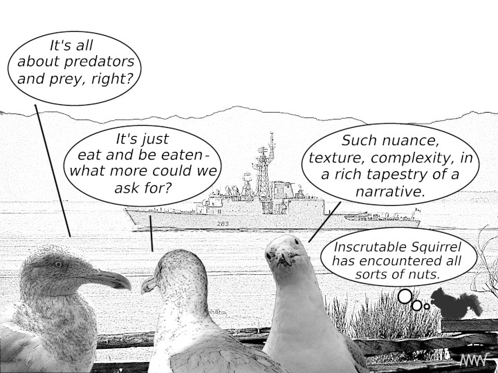 Cartoon
                        showing seagulls sarcastically lamenting that
                        life is just eat and be eaten