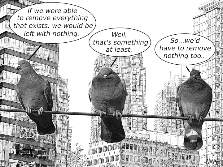 Cartoon
                                                          pigeons
                                                          speculating
                                                          about whether
                                                          nothing
                                                          discussing the
                                                          is something